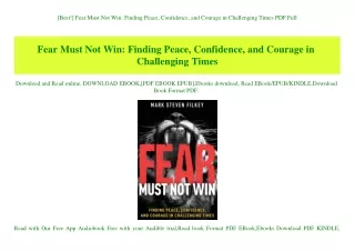[Best!] Fear Must Not Win Finding Peace  Confidence  and Courage in Challenging Times PDF Full