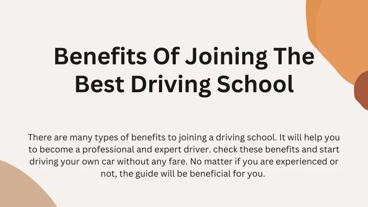 benefits of joining the best driving school