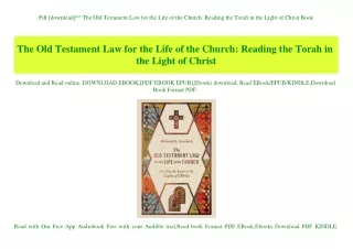 Pdf [download]^^ The Old Testament Law for the Life of the Church Reading the Torah in the Light of Christ Book