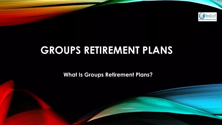groups retirement plans
