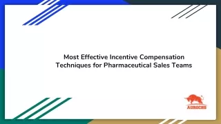 Most Effective Incentive Compensation Techniques for Pharmaceutical Sales Teams