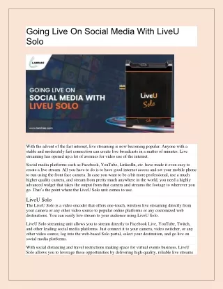 Going Live On Social Media With LiveU Solo
