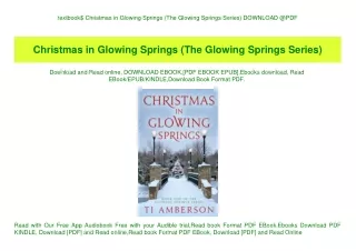 textbook$ Christmas in Glowing Springs (The Glowing Springs Series) DOWNLOAD @PDF