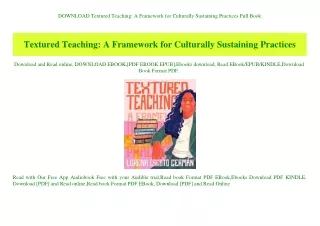 DOWNLOAD Textured Teaching A Framework for Culturally Sustaining Practices Full Book