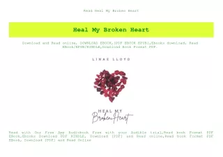 Read Heal My Broken Heart (DOWNLOAD E.B.O.O.K.^)