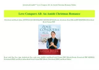 [download] [epub]^^ Love Conquers All An Amish Christmas Romance Online