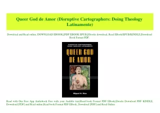 PDF) Queer God de Amor (Disruptive Cartographers Doing Theology Latinamente) PDF Full