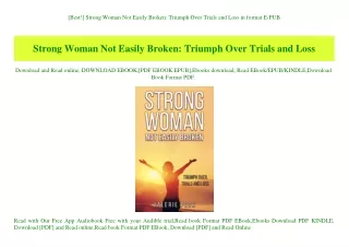 [Best!] Strong Woman Not Easily Broken Triumph Over Trials and Loss in format E-PUB