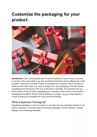 customize the packaging for your product