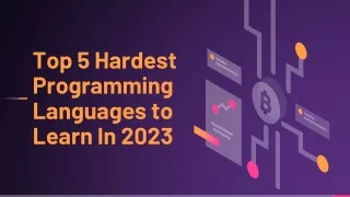 Top 5 Hardest Programming Languages to Learn In 2023