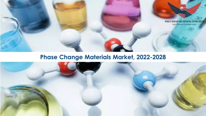 phase change materials market 2022 2028