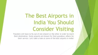 The Best Airports in India You Should Consider - Anrari.com