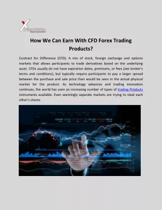 How We Can Earn With CFD Forex Trading Products?