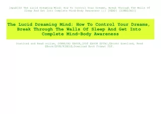 [epub]$$ The Lucid Dreaming Mind How To Control Your Dreams  Break Through The Walls Of Sleep And Get Into Complete Mind