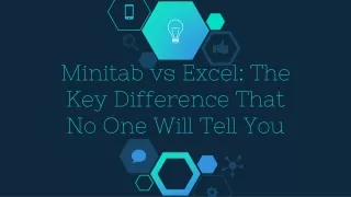Minitab vs Excel_ The Key Difference That No One Will Tell You