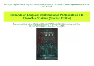 READ [EBOOK] Pensando en Lenguas Contribuciones Pentecostales a la FilosofÃƒÂ­a Cristiana (Spanish Edition) [KINDLE EBOO