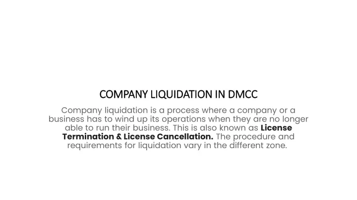 company liquidation in dmcc