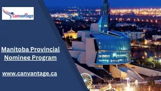 Manitoba Provincial Nominee Program - Canvantage Immigration
