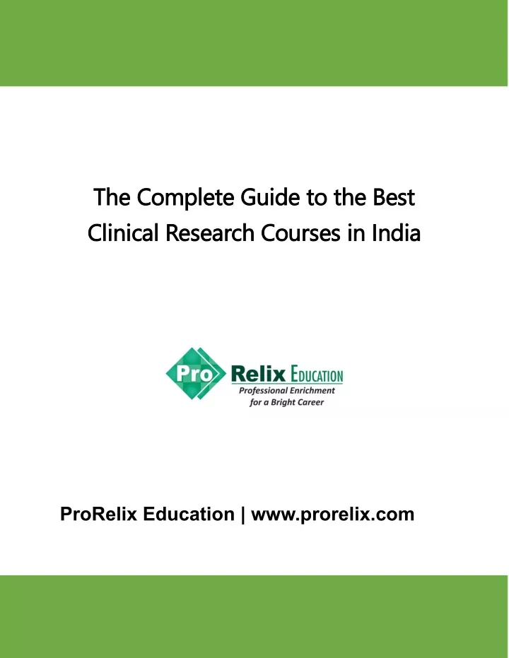 PPT - The Complete Guide To The Best Clinical Research Courses In India ...