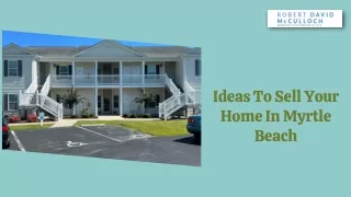 Know About To Sell Your Home In Myrtle Beach
