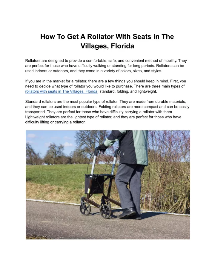 how to get a rollator with seats in the villages