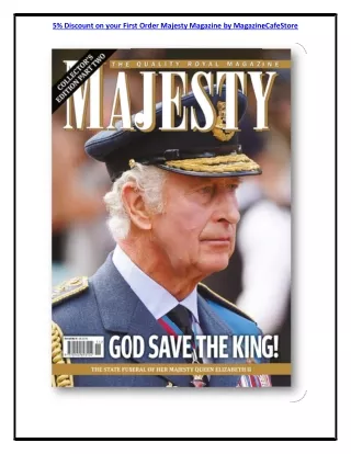 5% Discount on your First Order Majesty Magazine by MagazineCafeStore