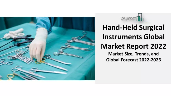 hand held surgical instrumentsglobal marketreport
