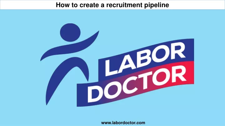 how to create a recruitment pipeline