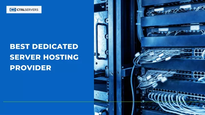 best dedicated server hosting provider
