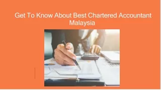 Get To Know About Best Chartered Accountant Malaysia