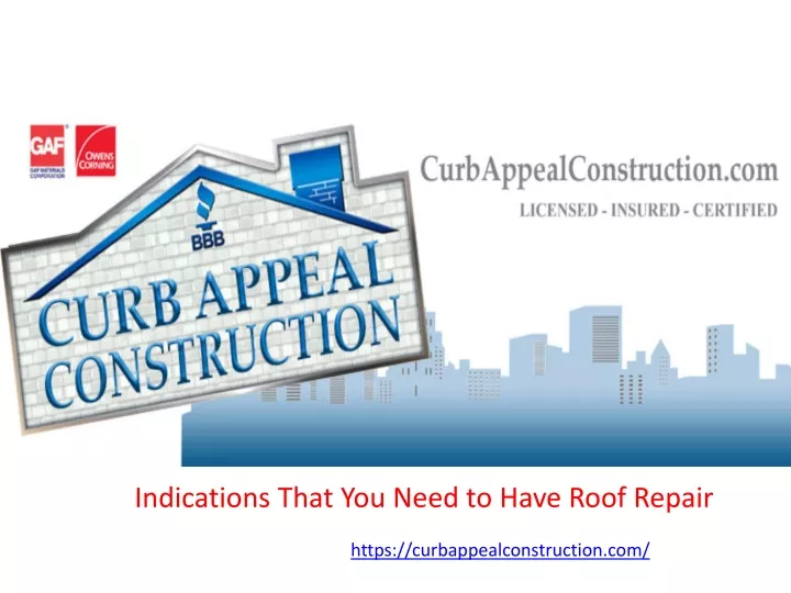 indications that you need to have roof repair