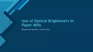 use of optical brighteners in paper mills