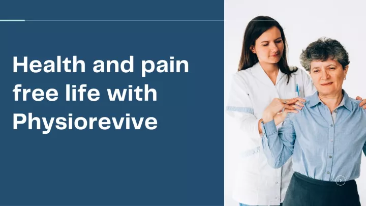 health and pain free life with physiorevive