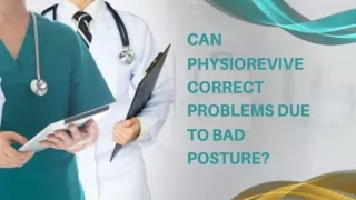 can physiorevive correct problems
