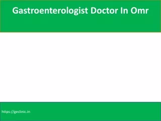 Gastro Clinic In OMR