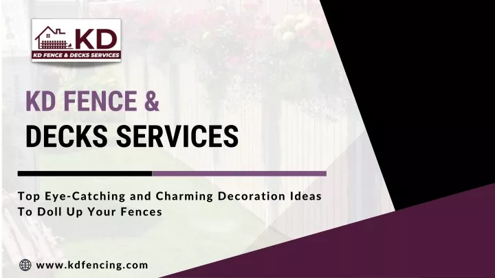 kd fence decks services