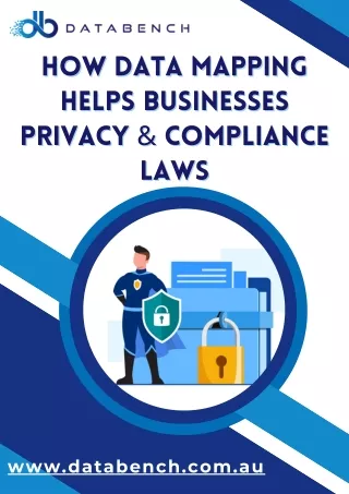 How Data Mapping Helps Businesses Privacy & Compliance Laws
