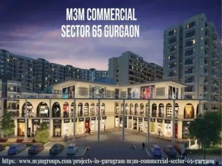M3M Commercial Sector 65 Gurgaon- A Way Of Beginning