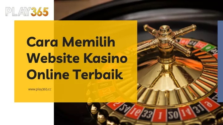 cara memilih website kasino online terbaik