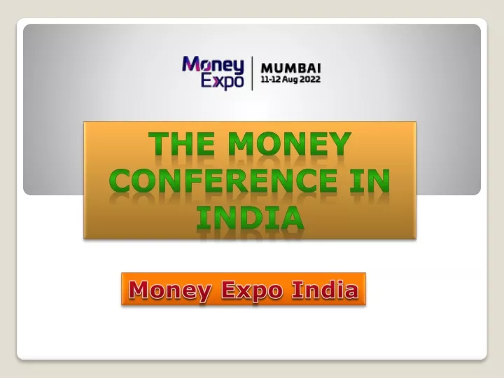 the money conference in india