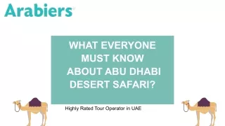 WHAT EVERYONE MUST KNOW ABOUT ABU DHABI DESERT SAFARI