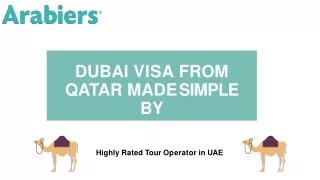 DUBAI VISA FROM  QATAR MADE SIMPLE  BY