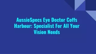 AussieSpecs Eye Doctor Coffs Harbour