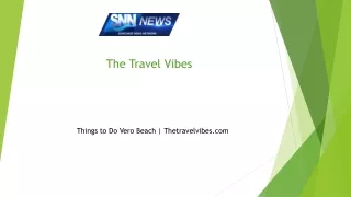 Things to Do Vero Beach Thetravelvibes.com......