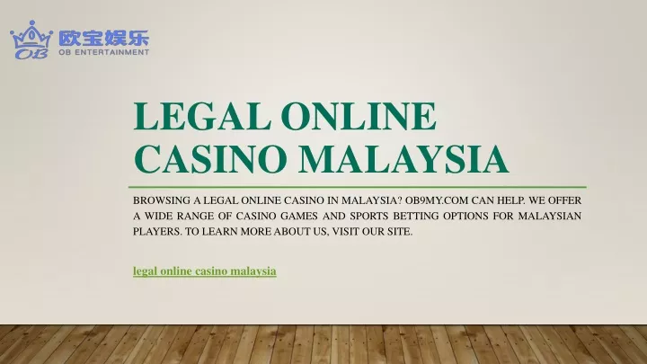 legal online casino malaysia
