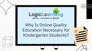 Why Is Online Quality Education Necessary for Kindergarten Students (1)