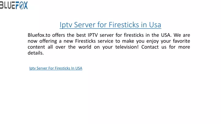 iptv server for firesticks in usa