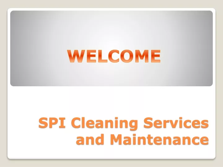 spi cleaning services and maintenance