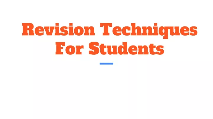 revision techniques for students