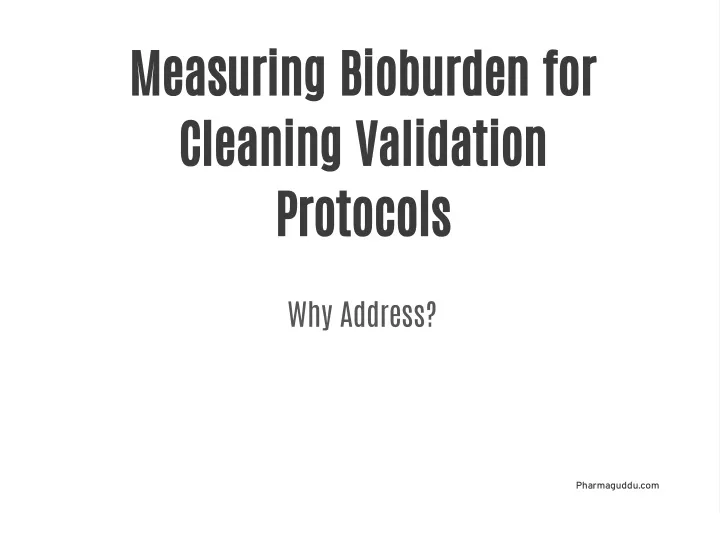 measuring bioburden for cleaning validation